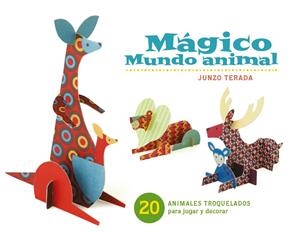 Mágico mundo animal | 9788415208037 | Terada, Junzo | Llibres.cat | Llibreria online en català | La Impossible Llibreters Barcelona