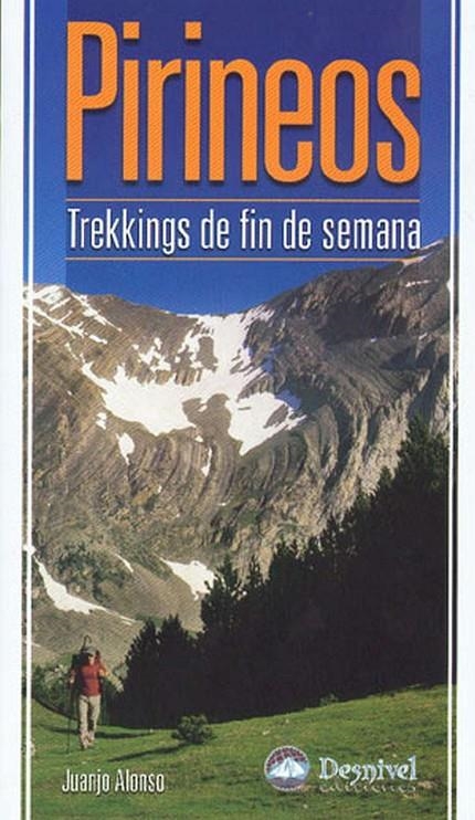 Pirineos. Trekkings de fin de semana | 9788498290370 | Alonso, Juanjo | Llibres.cat | Llibreria online en català | La Impossible Llibreters Barcelona