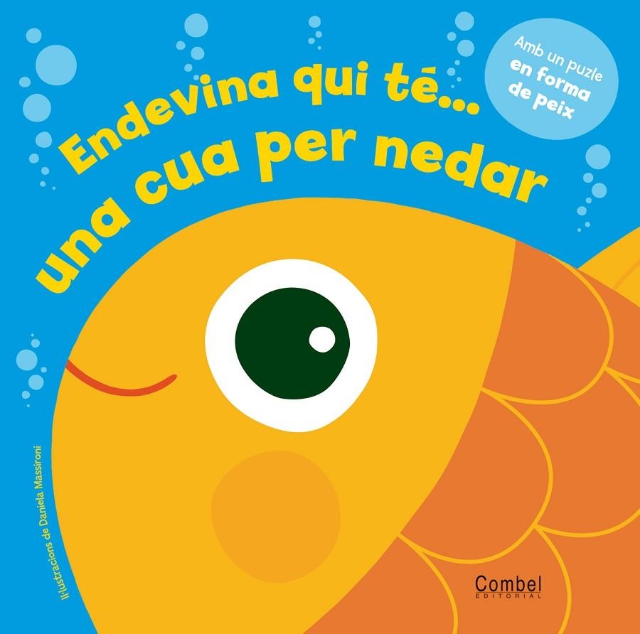 Endevina qui té...una cua per nedar | 9788498256802 | Diversos | Llibres.cat | Llibreria online en català | La Impossible Llibreters Barcelona