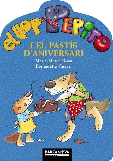 El llop Pepito i el pastís d'aniversari | 9788448928292 | Roca, Maria Mecè | Llibres.cat | Llibreria online en català | La Impossible Llibreters Barcelona