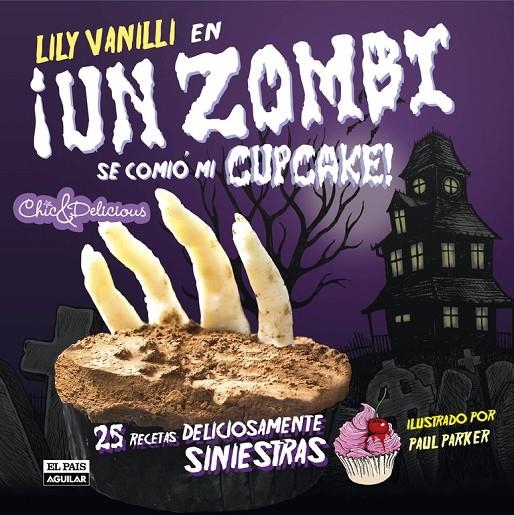 Un zombi se comió mi cupcake | 9788403511163 | Diversos | Llibres.cat | Llibreria online en català | La Impossible Llibreters Barcelona