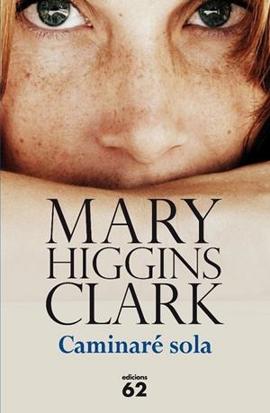 Caminaré sola | 9788429768572 | Higgins Clark, Mary | Llibres.cat | Llibreria online en català | La Impossible Llibreters Barcelona