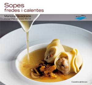 Sopes fredes i calentes | 9788497917643 | Quadrada, Mariona | Llibres.cat | Llibreria online en català | La Impossible Llibreters Barcelona