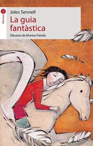 La guia fantàstica | 9788415095361 | Sennell. Joles | Llibres.cat | Llibreria online en català | La Impossible Llibreters Barcelona