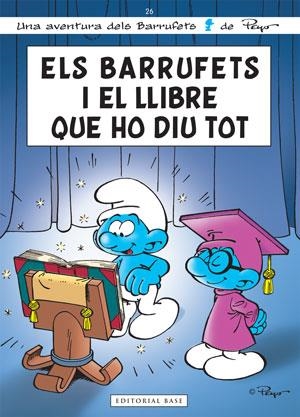 Els barrufets i el llibre que ho diu tot | 9788415267300 | Peyo | Llibres.cat | Llibreria online en català | La Impossible Llibreters Barcelona