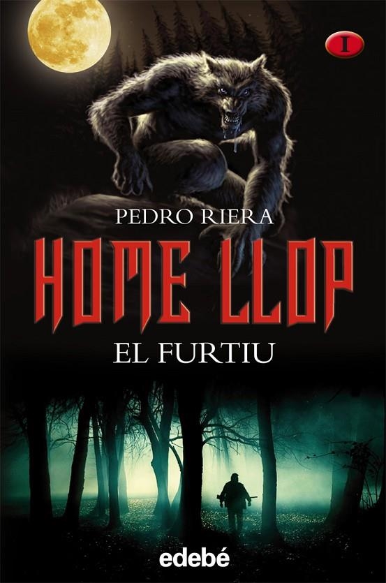 Home llop. El furtiu | 9788468302904 | Riera, Pedro | Llibres.cat | Llibreria online en català | La Impossible Llibreters Barcelona