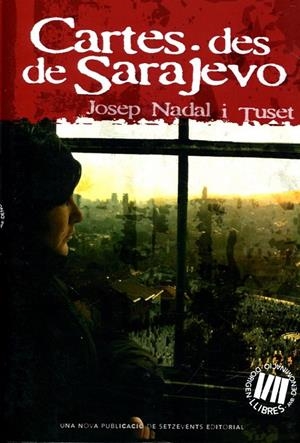 Cartes des de Sarajevo | 9788415349006 | Nadal i Tuset, Josep | Llibres.cat | Llibreria online en català | La Impossible Llibreters Barcelona