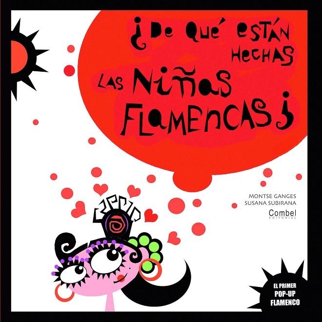 De qué están hechas las niñas flamencas? Pop up flamenco | 9788498256659 | Ganges, Montserrat | Llibres.cat | Llibreria online en català | La Impossible Llibreters Barcelona