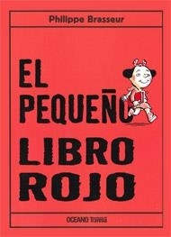 El pequeño libro rojo | 9786074003055 | Brasseur, Philipe | Llibres.cat | Llibreria online en català | La Impossible Llibreters Barcelona