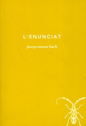 L'enunciat | 9788493858353 | Bach, Josep-Ramon | Llibres.cat | Llibreria online en català | La Impossible Llibreters Barcelona