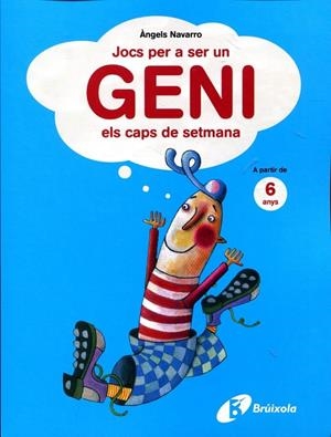 Jocs per a ser un geni els caps de setmana | 9788499061351 | Navarro, Àngels | Llibres.cat | Llibreria online en català | La Impossible Llibreters Barcelona