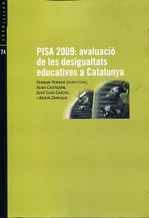 Pisa 2009: avaluació de les desigualtats educatives a Catalunya | 9788485557851 | Fundació Bofill | Llibres.cat | Llibreria online en català | La Impossible Llibreters Barcelona