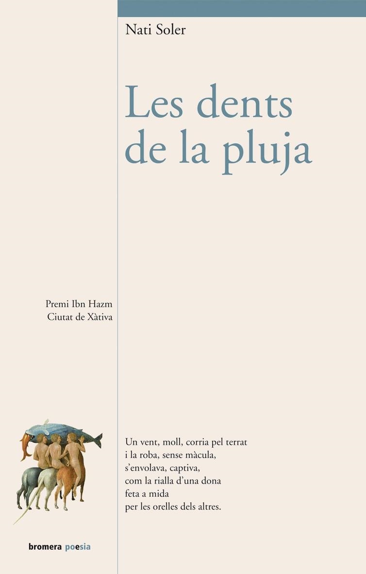 Les dents de la pluja | 9788498249071 | Soler Alcaide, Nati | Llibres.cat | Llibreria online en català | La Impossible Llibreters Barcelona