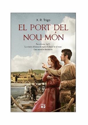 El port del nou món | 9788429768541 | Trigo, Xulio Ricardo | Llibres.cat | Llibreria online en català | La Impossible Llibreters Barcelona