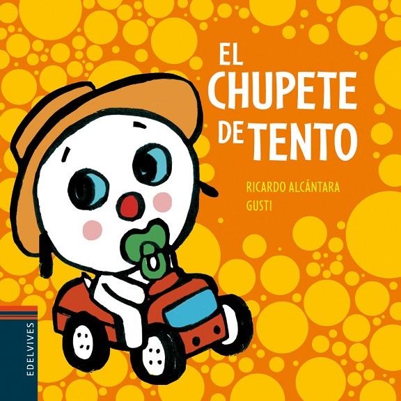 El chupete de Tento | 9788426381514 | ALCÁNTARA, RICARDO | Llibres.cat | Llibreria online en català | La Impossible Llibreters Barcelona