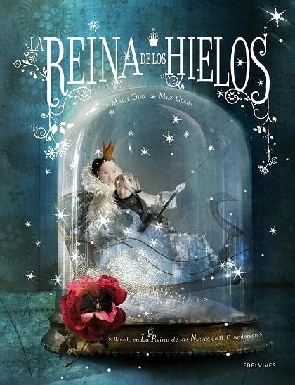 La reina de los hielos | 9788426381651 | Reboul, Anne-Marie | Llibres.cat | Llibreria online en català | La Impossible Llibreters Barcelona