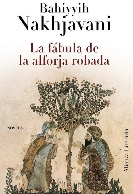 La fábula de la alforja robada | 9788420663425 | Nakhjavani, Bahiyyih | Llibres.cat | Llibreria online en català | La Impossible Llibreters Barcelona