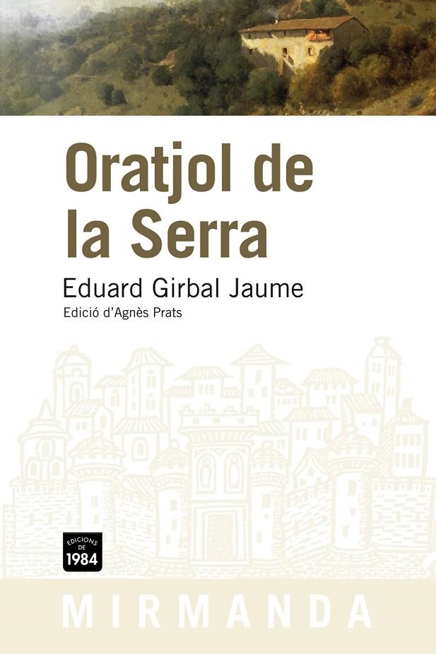 Oratjol de la Serra | 9788492440702 | Girbal Jaume, Eduard | Llibres.cat | Llibreria online en català | La Impossible Llibreters Barcelona