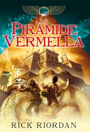 La piràmide vermella | 9788424637699 | Rick Riordan | Llibres.cat | Llibreria online en català | La Impossible Llibreters Barcelona