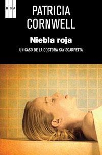 Niebla roja | 9788490061350 | Cornwell, Patricia | Llibres.cat | Llibreria online en català | La Impossible Llibreters Barcelona