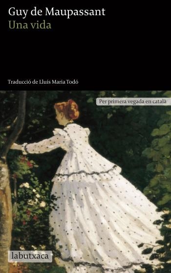 Una vida | 9788499303543 | Guy de Maupassant | Llibres.cat | Llibreria online en català | La Impossible Llibreters Barcelona