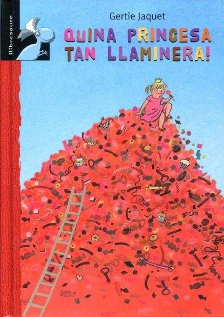 Quina princesa tan llaminera | 9788479429089 | Jaquet, Gertie | Llibres.cat | Llibreria online en català | La Impossible Llibreters Barcelona