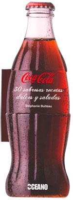 Coca-cola 30 sabrosas recetas dulces y saladas | 9788475567495 | Bulteau, Stéphanie | Llibres.cat | Llibreria online en català | La Impossible Llibreters Barcelona