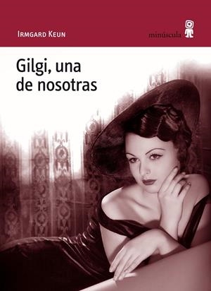 Gilgi, una de nosotras | 9788495587817 | Kein, Irmgard | Llibres.cat | Llibreria online en català | La Impossible Llibreters Barcelona