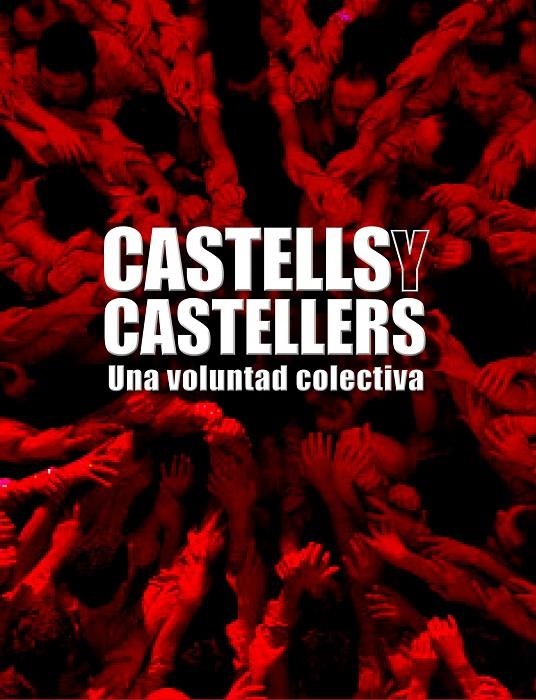 Castells y Castellers. Una voluntad colectiva | 9788497856812 | Diversos | Llibres.cat | Llibreria online en català | La Impossible Llibreters Barcelona