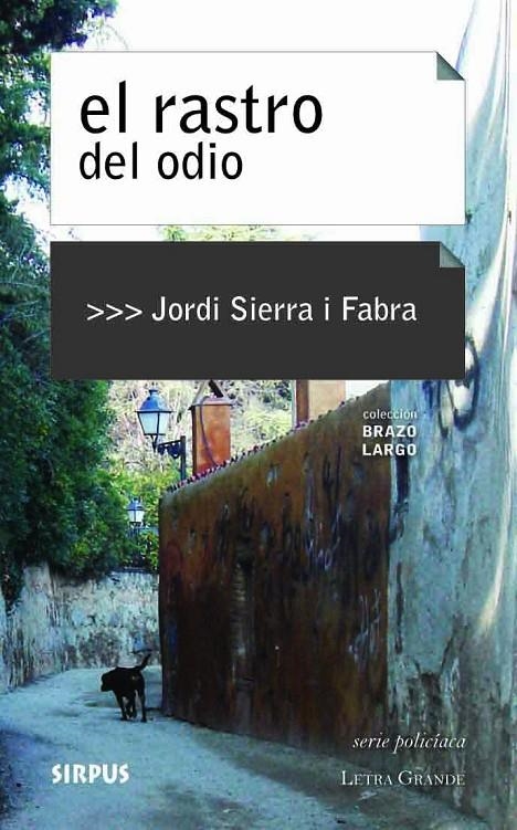 El rastro del odio | 9788496483941 | JORDI SIERRA I FABRA | Llibres.cat | Llibreria online en català | La Impossible Llibreters Barcelona