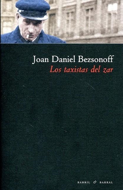 Los taxistas del zar | 9788493770754 | BEZSONOFF, JOAN DANIEL | Llibres.cat | Llibreria online en català | La Impossible Llibreters Barcelona