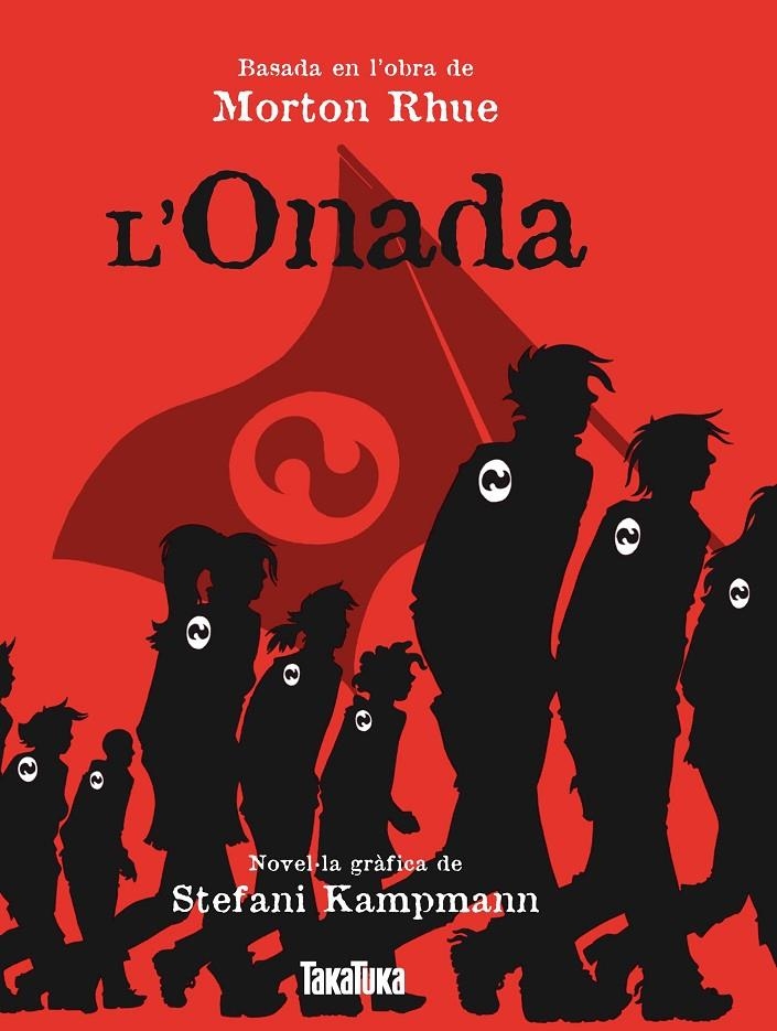 L'Onada | 9788492696284 | Rhue, Morton | Llibres.cat | Llibreria online en català | La Impossible Llibreters Barcelona