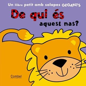 De qui és aquest nas? Un llibre petit amb solapes gegants | 9788498256840 | Munro, Fiona | Llibres.cat | Llibreria online en català | La Impossible Llibreters Barcelona