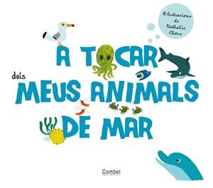 A tocar dels meu animals de mar | 9788498256796 | Diversos | Llibres.cat | Llibreria online en català | La Impossible Llibreters Barcelona