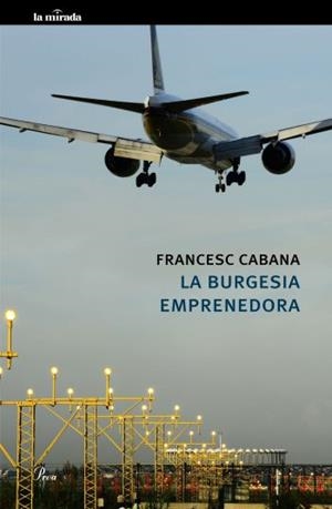 La burgesia emprenedora | 9788475882567 | Cabana, Francesc | Llibres.cat | Llibreria online en català | La Impossible Llibreters Barcelona