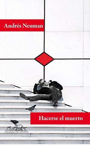 Hacerse el muerto | 9788483930663 | Neuman, Andrés | Llibres.cat | Llibreria online en català | La Impossible Llibreters Barcelona