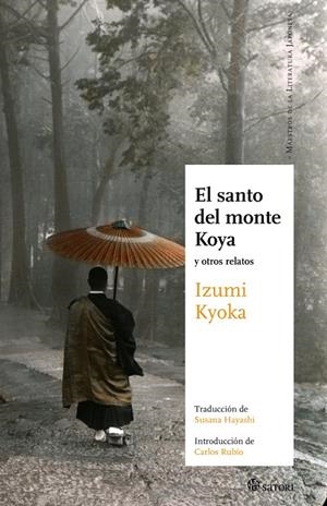 El santo del monte Koya | 9788493820466 | Izumi, Kyoka | Llibres.cat | Llibreria online en català | La Impossible Llibreters Barcelona