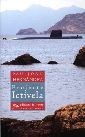 Projecte Ictivela | 9788493747589 | Hernàndez, Joan Pau | Llibres.cat | Llibreria online en català | La Impossible Llibreters Barcelona