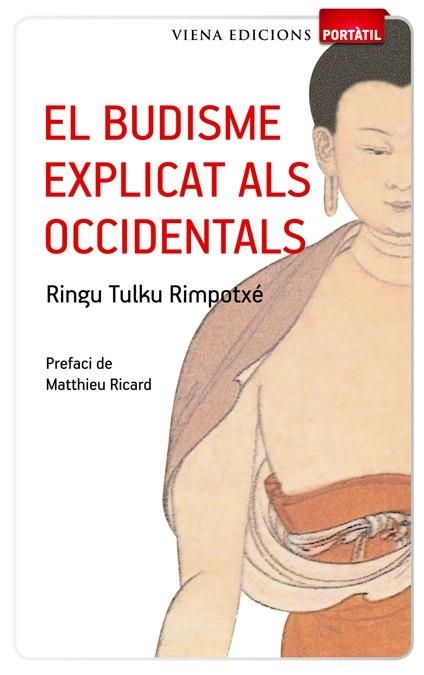 El budisme explicat als occidentals | 9788483306642 | Tulku, Ringu | Llibres.cat | Llibreria online en català | La Impossible Llibreters Barcelona