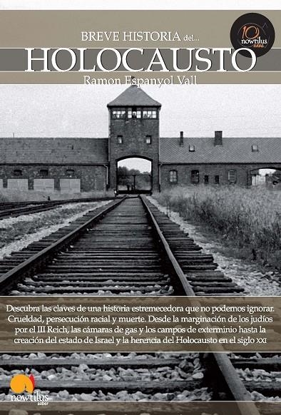 BREVE HISTORIA DEL HOLOCAUSTO | 9788499671932 | ESPANYOL VALL, RAMON | Llibres.cat | Llibreria online en català | La Impossible Llibreters Barcelona