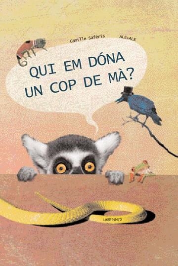 Qui em dóna un cop de mà? | 9788484835608 | Saféris, Camille | Llibres.cat | Llibreria online en català | La Impossible Llibreters Barcelona