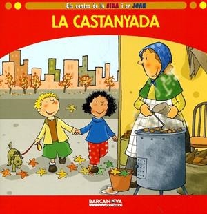 La castanyada | 9788448928674 | Baldó, Estel; Gil, Rosa; Soliva, Maria | Llibres.cat | Llibreria online en català | La Impossible Llibreters Barcelona