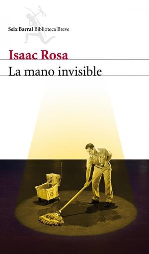 La mano invisible | 9788432209338 | Rosa, Isaac | Llibres.cat | Llibreria online en català | La Impossible Llibreters Barcelona