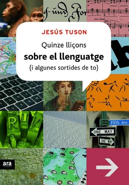 Quinze lliçons sobre el llenguatge (i algunes sortides de to) | 9788415224129 | Tuson, Jesús | Llibres.cat | Llibreria online en català | La Impossible Llibreters Barcelona