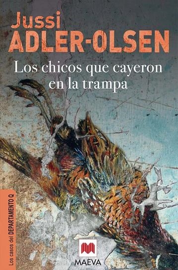 LOs chicos que cayeron en la trampa | 9788415120308 | Adler-Olsen, Jussi | Llibres.cat | Llibreria online en català | La Impossible Llibreters Barcelona