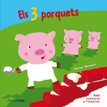 Els 3 porquets | 9788499320090 | Deneux, Xavier | Llibres.cat | Llibreria online en català | La Impossible Llibreters Barcelona