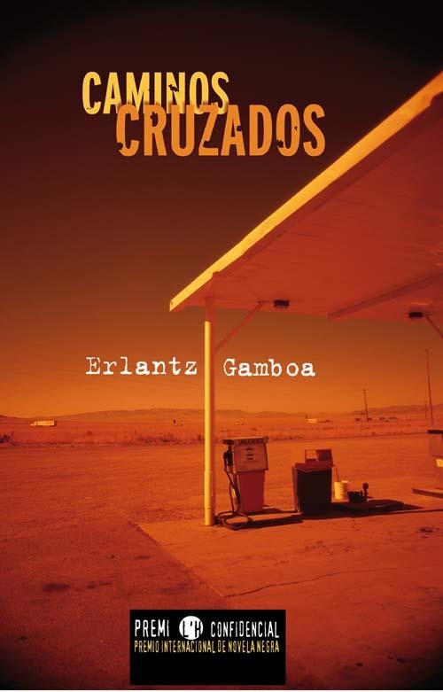 Caminos cruzados | 9788499180663 | Gamboa, Erlantz | Llibres.cat | Llibreria online en català | La Impossible Llibreters Barcelona