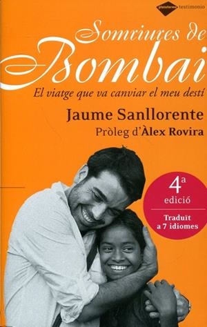 Somriures de Bombai. El viatge que va canviar el meu destí | 9788496981577 | Sanllorente, Jaume | Llibres.cat | Llibreria online en català | La Impossible Llibreters Barcelona