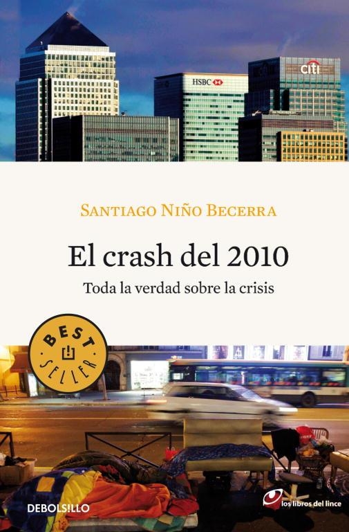 El crash del 2010. Toda la verdad sobre la crisis | 9788499083001 | Niño, Santiago | Llibres.cat | Llibreria online en català | La Impossible Llibreters Barcelona