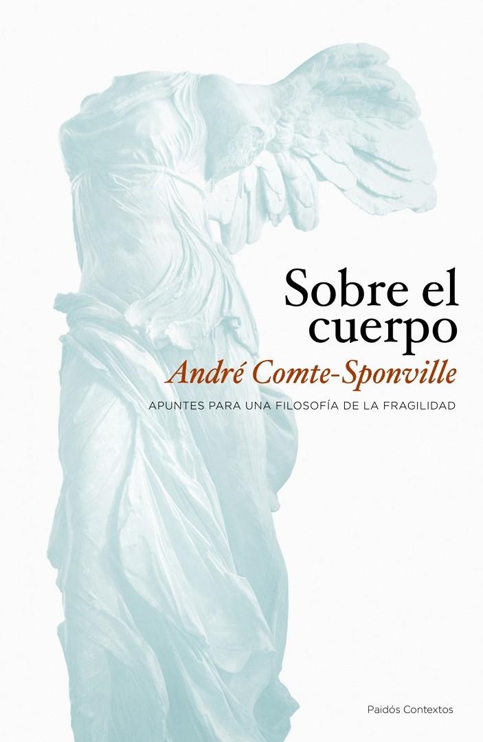 SOBRE EL CUERPO | 9788449323362 | ANDRÉ COMTE-SPONVILLE | Llibres.cat | Llibreria online en català | La Impossible Llibreters Barcelona